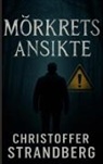 Christoffer Strandberg - Mörkrets ansikte