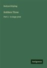 Rudyard Kipling - Soldiers Three
