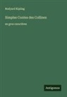 Rudyard Kipling - Simples Contes des Collines