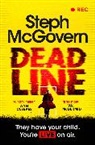 Steph McGovern - Deadline