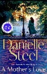 Danielle Steel - A Mother's Love