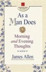 James Allen - As a Man Does