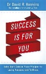 David R. Hawkins, Hawkins David R. - Success Is for You