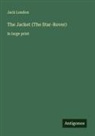 Jack London - The Jacket (The Star-Rover)