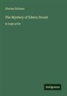 Charles Dickens - The Mystery of Edwin Drood