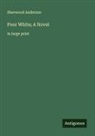 Sherwood Anderson - Poor White; A Novel