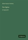 Albert Payson Terhune - The Fighter