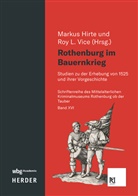 Markus Hirte, L Vice, Roy L. Vice - Rothenburg im Bauernkrieg
