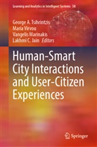 Lakhmi C. Jain, Vangelis Marinakis, Vangelis Marinakis et al, George A. Tsihrintzis, Maria Virvou - Human-Smart City Interactions and User-Citizen Experiences