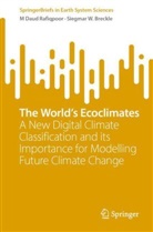 Siegmar W Breckle, Siegmar W. Breckle, M Daud Rafiqpoor - The World's Ecoclimates