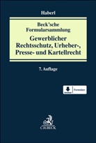 Winfried Bullinger, Rolf Diekmann u a - Beck'sche Formularsammlung Gewerblicher Rechtsschutz, Urheber-, Presse- und Kartellrecht