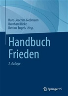 Bettina Engels, Hans-Joachim Gießmann, Bernhard Rinke - Handbuch Frieden