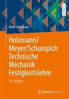 Holm Altenbach - Holzmann/Meyer/Schumpich Technische Mechanik Festigkeitslehre