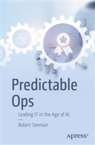 Robert Seeman - Predictable Ops