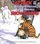 Bill Watterson - Attack of the Deranged Mutant Killer Monster Snow Goons