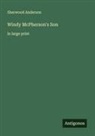 Sherwood Anderson - Windy McPherson's Son