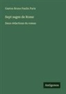 Gaston Bruno Paulin Paris - Sept sages de Rome