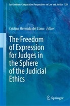 Cristina Hermida del Llano - The Freedom of Expression for Judges in the Sphere of the Judicial Ethics