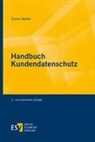 Simon Menke, Simon (Dr.) Menke - Handbuch -  - Kundendatenschutz