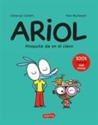 Emmanuel Guibert - ARIOL 5. Mosquita da en el clavo Bizzbilla Hits the Bullseye Spanish