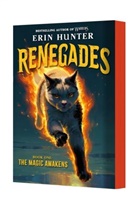 Erin Hunter - Renegades #1: The Magic Awakens