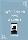 Fei Tian Ye Xiang - Joyful Reunion (Novel) Vol. 4