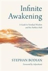 Stephan Bodian - Infinite Awakening