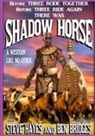 Ben Bridges, Steve Hayes - Shadow Horse