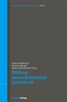 Andrea Bramberger, Silvia Kronberger, Manfred Oberlechner - Bildung - Intersektionalität - Geschlecht