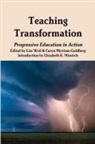 Caryn Mirriam-Goldberg, Lise Weil - TEACHING TRANSFORMATION