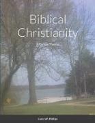 Larry Phillips - Biblical Christianity