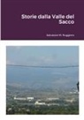 Salvatore M. Ruggiero - Storie dalla Valle del Sacco