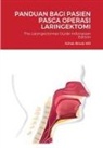 Itzhak Brook MD - The Laryngectomee Guide Indonesian Edition