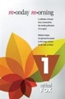 Michael Fox - Monday Morning Volume 1