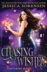 Sorensen, Jessica Sorensen - Chasing Wishes