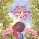 Dm Butler - The Most Magical Thing of All
