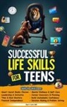 Chad K Smith - Successful Life Skills for Teens