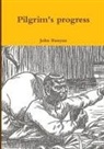 John Bunyan - Pilgrim's progress