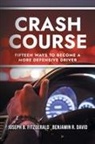 Benjamin R. David, Joseph B. Fitzgerald - Crash Course