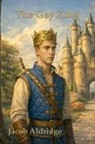 Jacob Aldridge - The Gay King