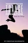 Christian Skoorsmith - Transformation Trance Formation
