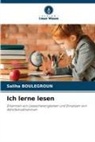 Saliha BOULEGROUN - Ich lerne lesen