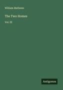 William Mathews - The Two Homes Vol. III