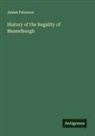 James Paterson - History of the Regality of Musselburgh