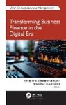 Mohammad Kashif, Ercan Özen, Sanjay Taneja, Luan Vardari - Transforming Business Finance in the Digital Era