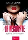Emily Chain - La residente - Tomo 2