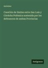 Anónimo - Cuestión de límites entre San Luis y Córdoba Polémica sostenida por los defensores de ambas Provincias