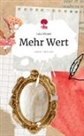 Julia Winkel - Mehr Wert. Life is a Story - story.one