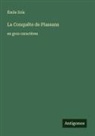 Émile Zola - La Conquête de Plassans