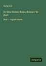 Émile Zola - De Drie Steden; Rome, Roman I To Bind